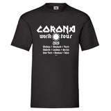 Men T-Shirt "Corona World Tour" 4 Farben